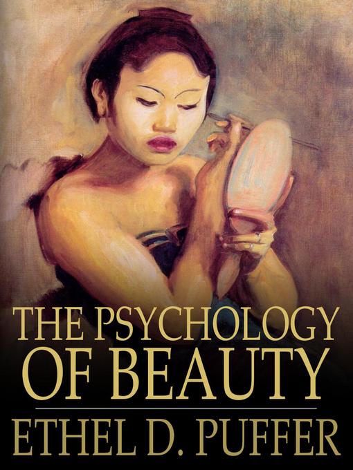 Title details for The Psychology of Beauty by Ethel D. Puffer - Available